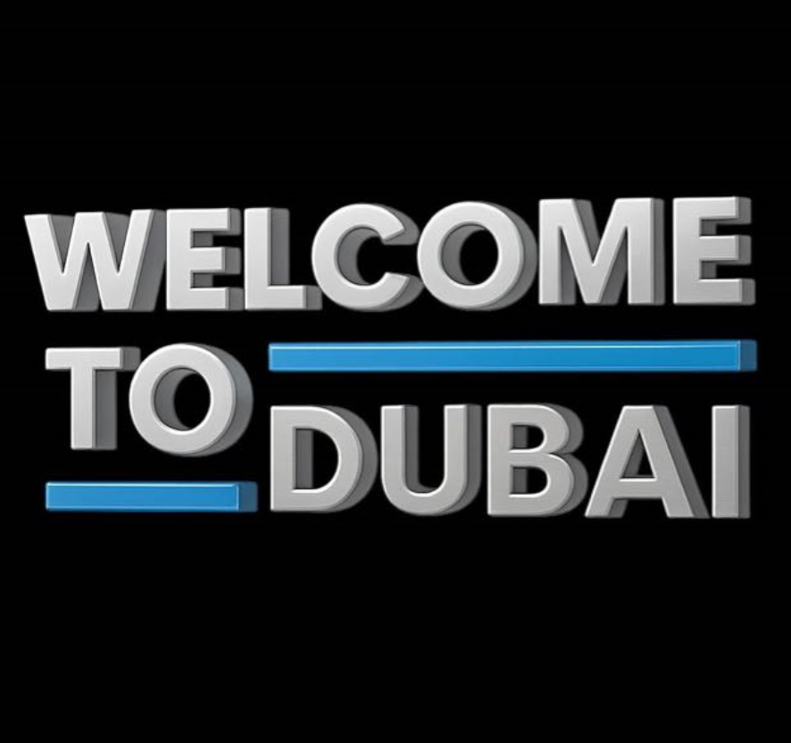 Welcome To Dubai